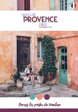 Vaucluse: de magazine van uw vakantie